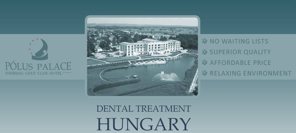 Dental Treatment Hungary